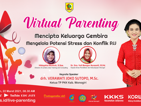 Parenting Satu Langkah Maju untuk Pendidikan Wonogiri Parenting Satu Langkah Maju untuk Pendidikan Wonogiri